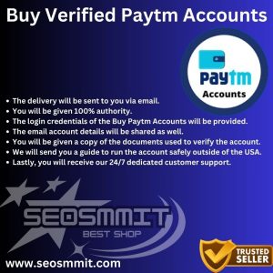 Buy Verified Paytm Accounts