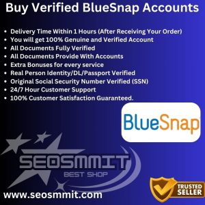 Buy Verified BlueSnap Accounts
